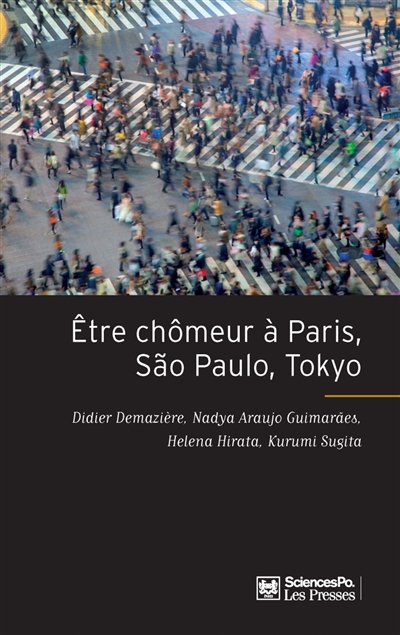 Etre chômeur à Paris, Sao Paulo, Tokyo : une méthode de comparaison internationale