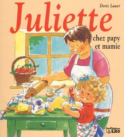 Juliette chez papy et mamie