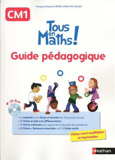 Tous en maths ! CM1 : guide pédagogique