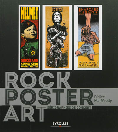 Rock poster art : sérigraphies de concerts