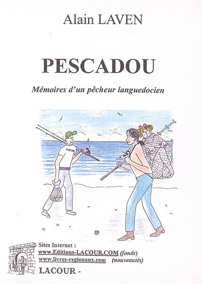 Pescadou : mémoires d'un pêcheur languedocien