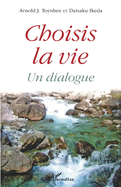 Choisis la vie : un dialogue
