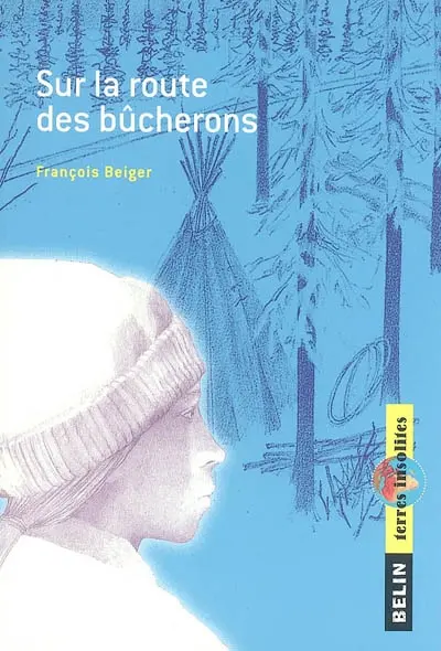 Sur la route des bûcherons