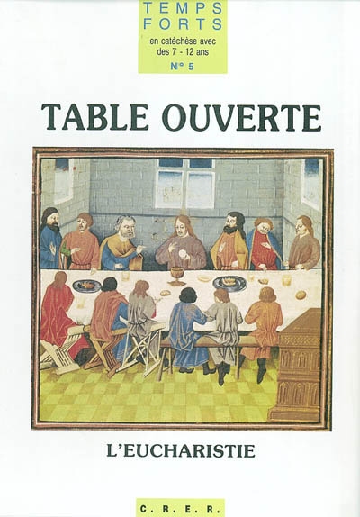 Table ouverte, l'eucharistie