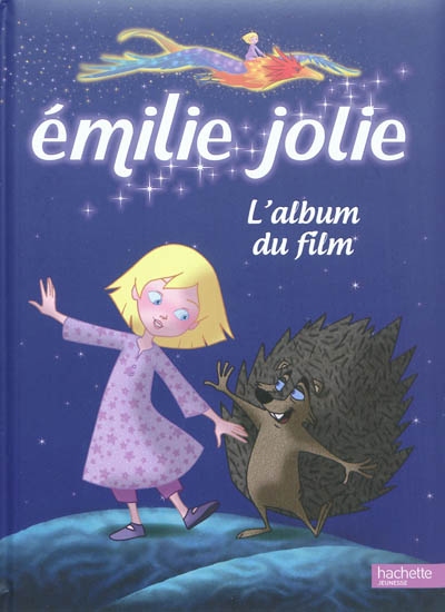 Emilie Jolie : l'album du film