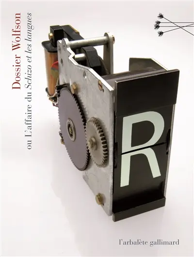 Dossier Wolfson ou L'affaire du Schizo et les langues