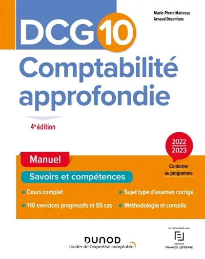 DCG 10, comptabilité approfondie : manuel, savoirs et compétences : 2022-2023