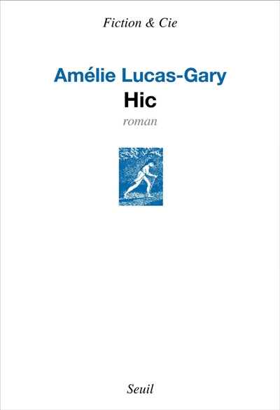 Hic - Amélie Lucas-Gary