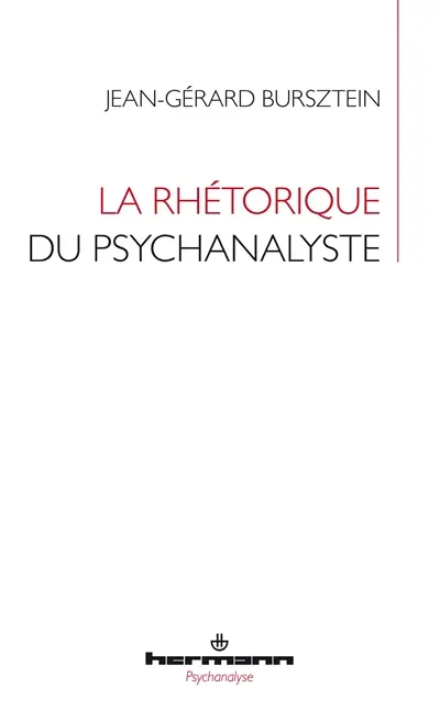 La rhétorique du psychanalyste