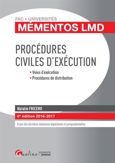 Procédures civiles d'exécution : voies d'exécution, procédures de distribution, 2016-2017