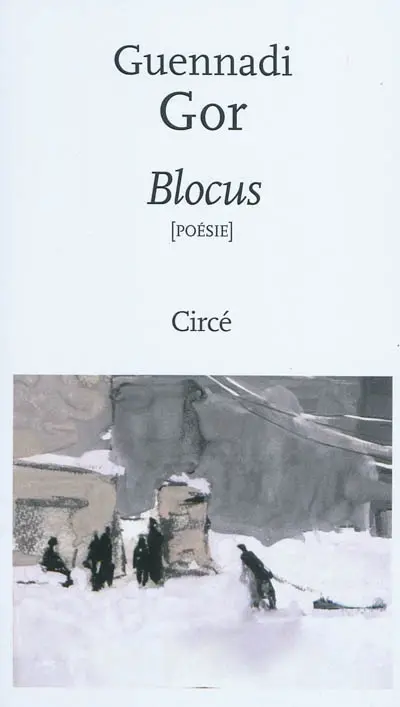 Blocus : poèmes