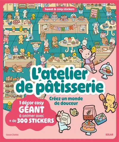 L'atelier de pâtisserie : stickers  poster cosy