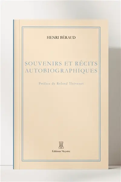 Souvenirs et récits autobiographiques