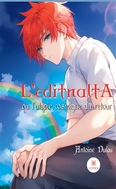 L'editnaltA : ou l'utopie...
