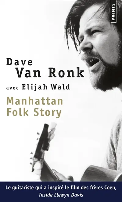 Manhattan folk story : inside Dave Van Ronk