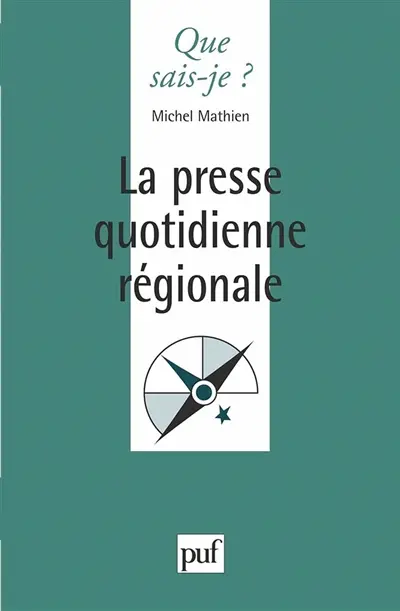 La Presse quotidienne régionale