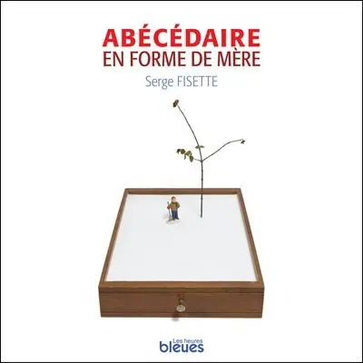 Abécédaire en forme de mère