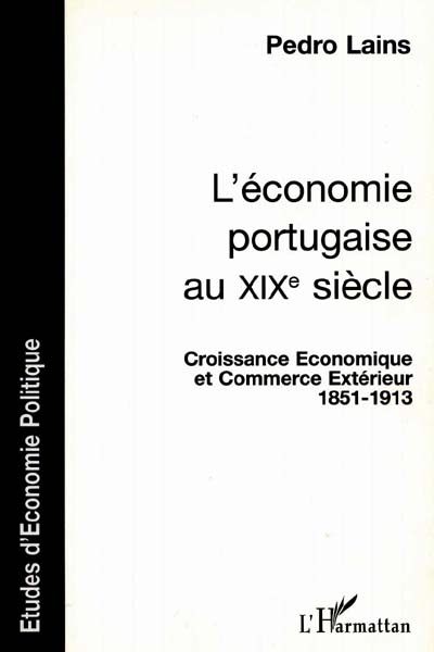 L'économie portugaise au XIXe siècle : croissance économique et commerce extérieur, 1851-1913