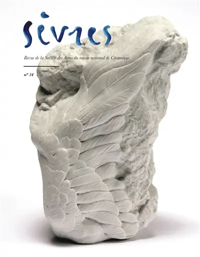 Sèvres : revue de la Société des amis du Musée national de céramique, n° 34