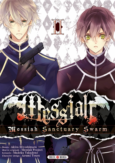 Messiah : Messiah sanctuary swarm. Vol. 2