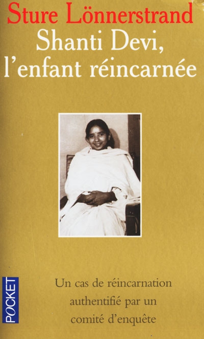 Shanti Devi, l'enfant réincarné