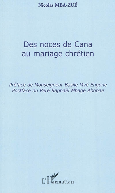 Des noces de Cana au mariage chrétien