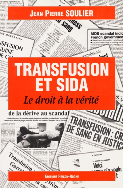 Transfusion et sida : le droit à la vérité