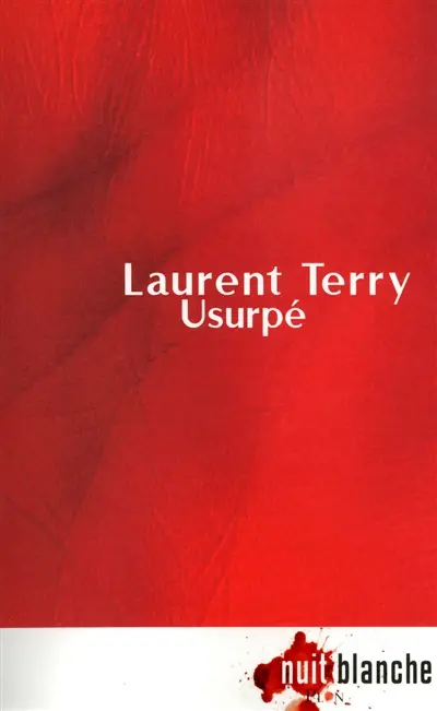 Usurpé : thriller