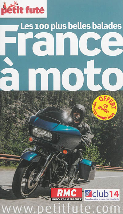 France à moto : les 100...