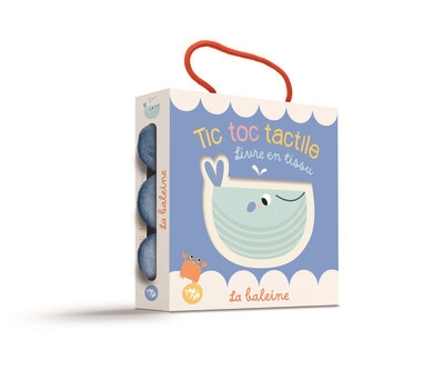 La baleine : livre en tissu