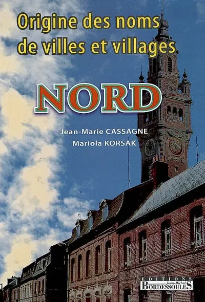 Origine des noms de villes et villages du Nord