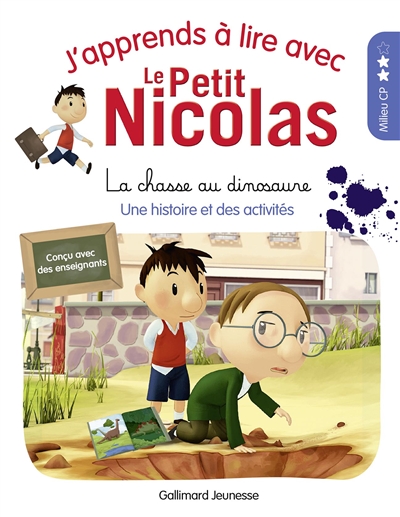 J'apprends à lire avec le Petit Nicolas. Vol. 16. La chasse au dinosaure
