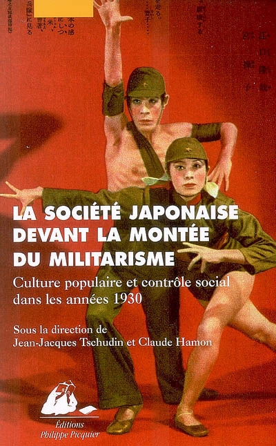 La société japonaise devant la montée du militarisme : culture populaire et contrôle social dans les années 1930