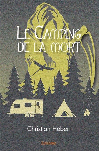 Le camping de la mort