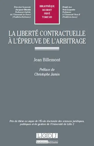 La liberté contractuelle à l'épreuve de l'arbitrage