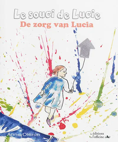 Le souci de Lucie. De zorg van Lucia