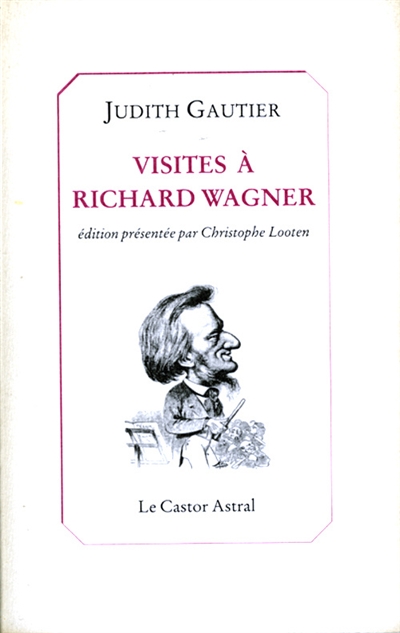 Visites à Richard Wagner