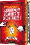 Petites expériences scientifiques déjantées et décoiffantes !