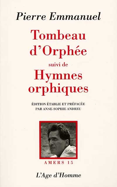 Tombeau d'Orphée. Hymnes orphiques