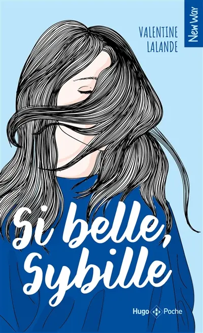 Si belle, Sybille