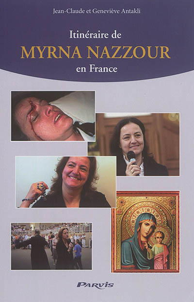 Itinéraire de Myrna Nazzour en France