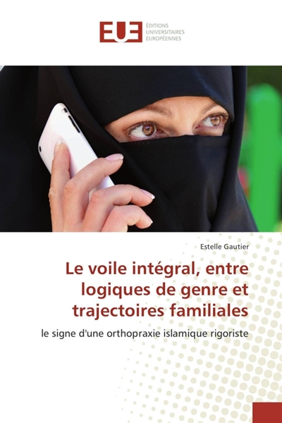 Le voile intégral, entre...