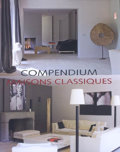 Compendium maisons classiques
