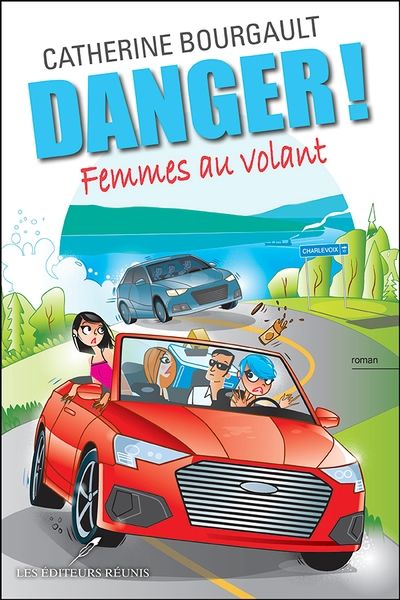 Danger! Femmes au volant