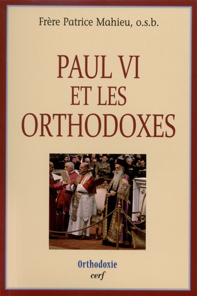 Paul VI et les orthodoxes
