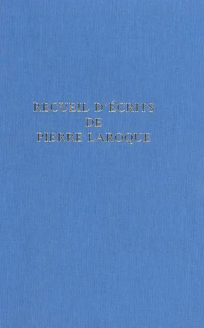Recueil d'écrits de Pierre Laroque