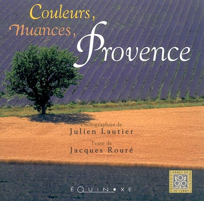 Couleurs, nuances, Provence