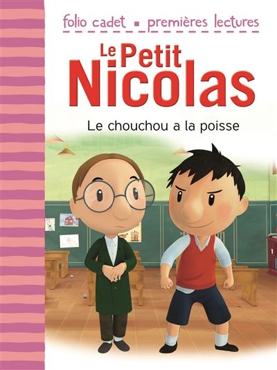 Le petit Nicolas : Le chouchou a la poisse