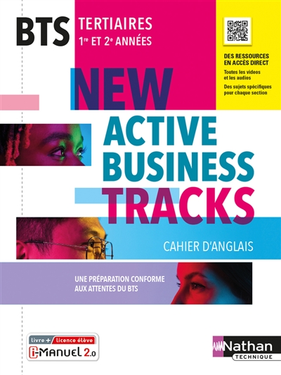 New Active business tracks : cahier d'anglais, BTS tertiaires, 1re et 2e années : i-manuel 2.0, livre + licence élève