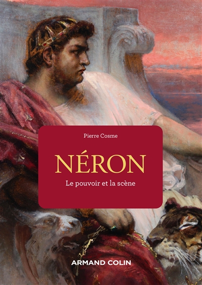Néron : le pouvoir et la scène